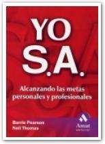 YO S.A. ALCANZANDO LAS METAS PERSONALES Y PROFESIONALES | 9788497351041 | PEARSON, BARRIE / THOMAS, NEIL | Llibreria La Gralla | Llibreria online de Granollers