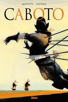 CABOTO | 9788484494928 | MATTOTTI / ZENTNER | Llibreria La Gralla | Librería online de Granollers