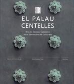 PALAU CENTELLES, EL. SEU DEL CONSELL CONSULTIU DE LA GENCAT | 9788439359357 | FLUVIA I ESCORSA, ARMAND DE/GONZALEZ VIROS, ITZIAR | Llibreria La Gralla | Librería online de Granollers