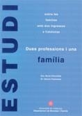 DUES PROFESSIONS I UNA FAMILIA | 9788439361619 | CHINCHILLA, NURIA / POELMANS, STEVEN | Llibreria La Gralla | Librería online de Granollers