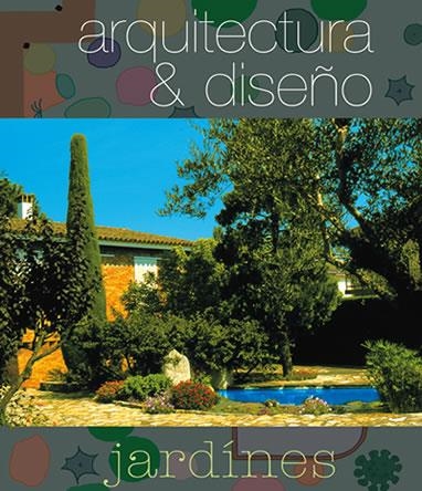 ARQUITECTURA Y DISEÑO.JARDINES | 9788496096769 | MINGUET, JOSEP MARIA | Llibreria La Gralla | Librería online de Granollers