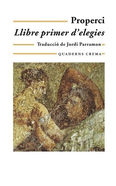 LLIBRE PRIMER D'ELEGIES (BIBLIOTECA MINIMA-147) | 9788477274193 | PROPERCI | Llibreria La Gralla | Librería online de Granollers