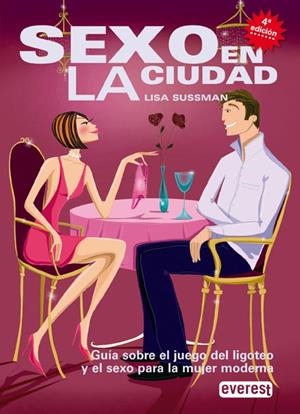 SEXO EN LA CIUDAD | 9788424188276 | SUSSMAN, LISA | Llibreria La Gralla | Librería online de Granollers