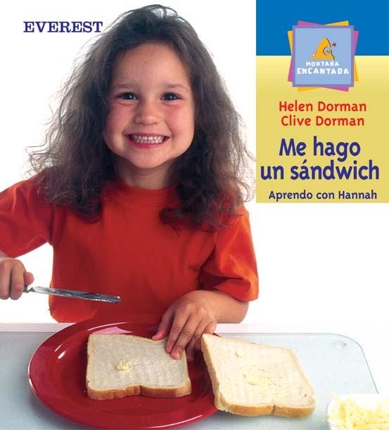 ME HAGO UN SANDWICH (MONTAÑA ENCANTADA PRIMEROS LECTORES) | 9788424187286 | DORMAN, HELEN / DORMAN, CLIVE | Llibreria La Gralla | Librería online de Granollers