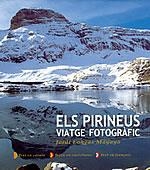 PIRINEUS VIATGE FOTOGRAFIC, EL. (CAT/CAST/FRA) | 9788497910415 | LONGAS MAYAYO, JORDI | Llibreria La Gralla | Llibreria online de Granollers