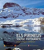 PIRINEUS VIATGE FOTOGRAFIC, EL. (CAT/CAST/FRA) | 9788497910415 | LONGAS MAYAYO, JORDI | Llibreria La Gralla | Librería online de Granollers