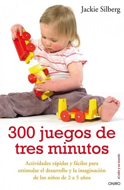 300 JUEGOS DE TRES MINUTOS | 9788497544535 | SILBERG, JACKIE | Llibreria La Gralla | Llibreria online de Granollers