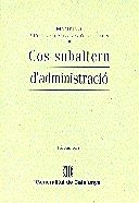 COS SUBALTERN D'ADMINISTRACIO (2004) | 9788439364016 | Llibreria La Gralla | Librería online de Granollers