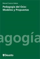 PEDAGOGIA DEL OCIO | 9788474859225 | CUENCA CABEZA, MANUEL | Llibreria La Gralla | Librería online de Granollers