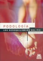 PODOLOGIA LOS DESEQUILIBRIOS DEL PIE | 9788480197830 | RUEDA SANCHEZ, MARTIN | Llibreria La Gralla | Librería online de Granollers