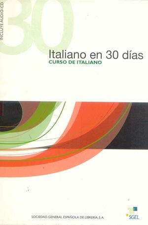 ITALIANO EN 30 DIAS PACK (LLIBRE+CD AUDIO) | 9788497780711 | VARIOS AUTORES | Llibreria La Gralla | Llibreria online de Granollers