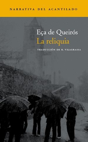 RELIQUIA, LA (NARRATIVA-72) | 9788496136762 | EÇA DE QUEIROS, JOSE MARIA | Llibreria La Gralla | Librería online de Granollers