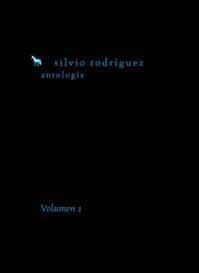SILVIO RODRIGUEZ. ANTOLOGIA VOL.1 | 9788495881403 | RODRIGUEZ, SILVIO | Llibreria La Gralla | Librería online de Granollers