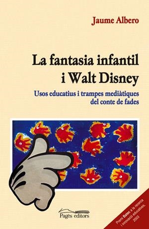 FANTASIA INFANTIL I WALT DISNEY, LA | 9788497791304 | ALBERO, JAUME | Llibreria La Gralla | Librería online de Granollers