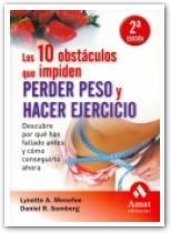 DIEZ OBSTACULOS QUE IMPIDEN PERDER PESO Y HACER EJERCICIO, L | 9788497351256 | MENEFEE, L.A.; SOMBERG, D. R. | Llibreria La Gralla | Llibreria online de Granollers