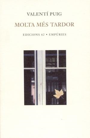 MOLTA MES TARDOR (POESIA 95) | 9788429754872 | PUIG, VALENTI | Llibreria La Gralla | Librería online de Granollers