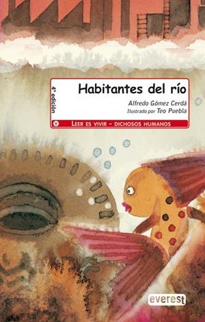 HABITANTES DEL RIO (M.EN) | 9788424183806 | GOMEZ CERDA, ALFREDO | Llibreria La Gralla | Llibreria online de Granollers