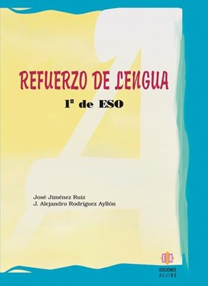 C.REFUERZO DE LENGUA 1R ESO | 9788497001755 | JIMENEZ RUIZ, JOSE / RODRIGUEZ AYLLON, J.ALEJANDRO | Llibreria La Gralla | Librería online de Granollers