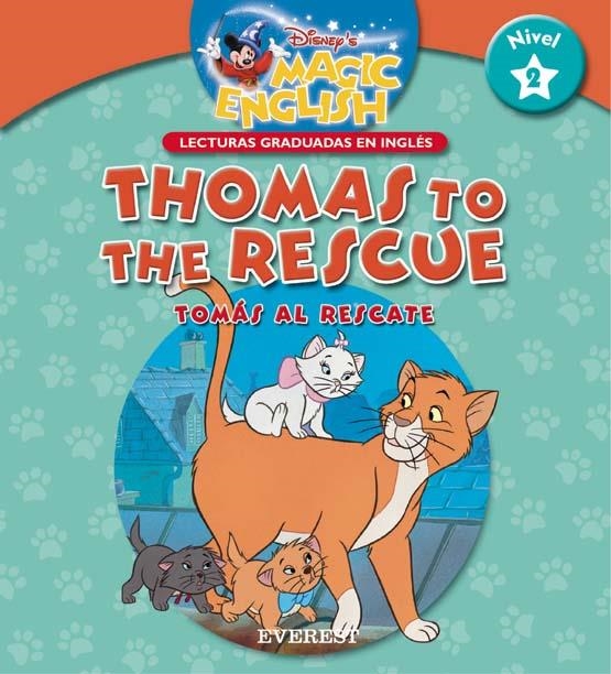 THOMAS TO THE RESCUE (DISNEY'S MAGIC ENGLISH NIVEL 2) | 9788424183455 | VV.AA | Llibreria La Gralla | Librería online de Granollers