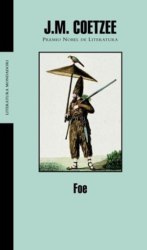 FOE (LITERATURA 235) | 9788439710455 | COETZE, J.M. | Llibreria La Gralla | Librería online de Granollers