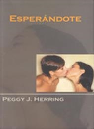 ESPERANDOTE (SALIR DEL ARMARIO 62) | 9788495346575 | HERRING, PEGGY J. | Llibreria La Gralla | Librería online de Granollers
