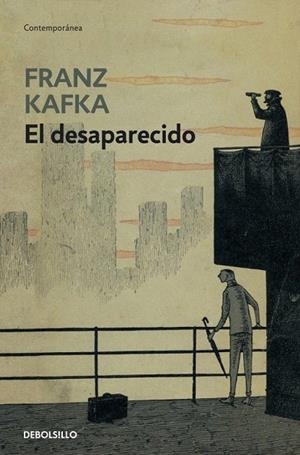 DESAPARECIDO, EL (DB CONTEMP. 356/3) | 9788497932745 | KAFKA, FRANZ | Llibreria La Gralla | Librería online de Granollers
