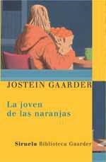JOVEN DE LAS NARANJAS, LA (TRES EDADES-3) | 9788478448166 | GAARDER, JOSTEIN | Llibreria La Gralla | Llibreria online de Granollers