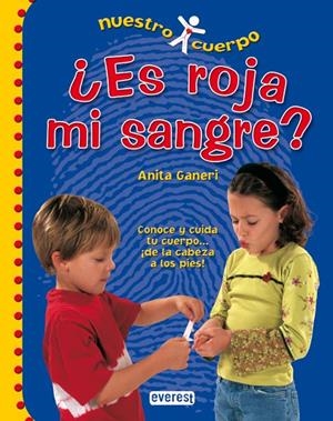 ES ROJA MI SANGRE (NUESTRO CUERPO) | 9788424116149 | GANERI, ANITA | Llibreria La Gralla | Llibreria online de Granollers