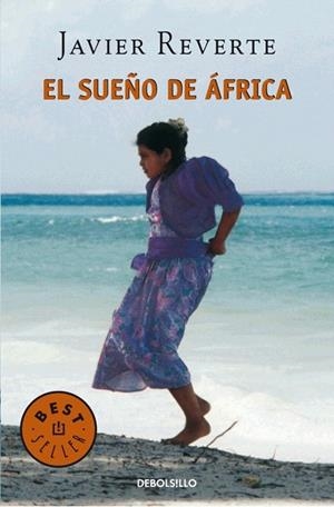 SUEÑO DE AFRICA, EL (DB BESTSELLER 523/3) | 9788497934732 | REVERTE, JAVIER | Llibreria La Gralla | Llibreria online de Granollers