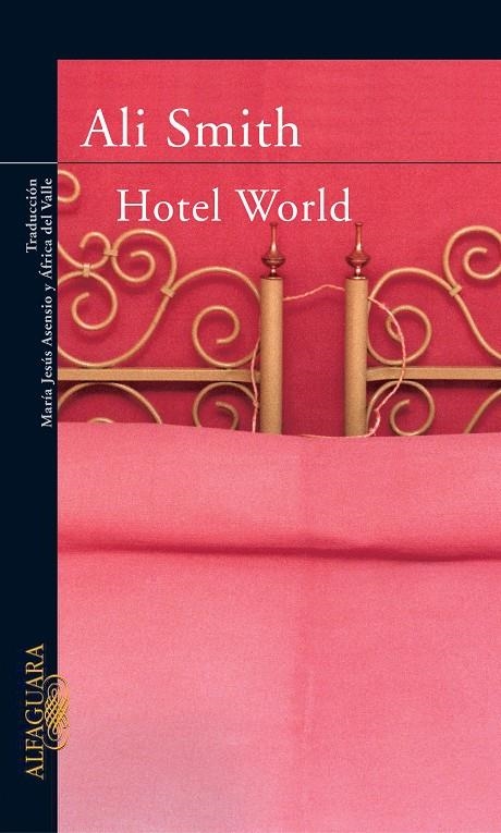 HOTEL WORLD | 9788420465241 | SMITH, ALI | Llibreria La Gralla | Llibreria online de Granollers