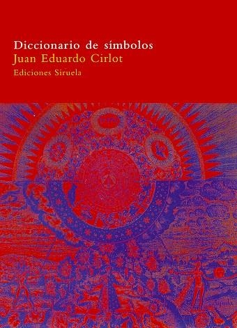 DICCIONARIO DE SIMBOLOS (RUSTICA) | 9788478447985 | CIRLOT, JUAN EDUARDO | Llibreria La Gralla | Librería online de Granollers