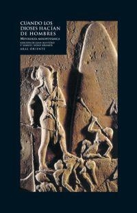 CUANDO LOS DIOSES HACIAN DE HOMBRES | 9788446017622 | A.A.V.V. | Llibreria La Gralla | Librería online de Granollers
