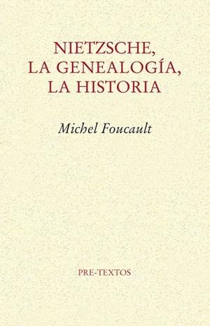 NIETZSCHE, LA GENEALOGIA, LA HISTORIA (ENSAYO 95) | 9788485081974 | FOUCAULT, MICHEL | Llibreria La Gralla | Librería online de Granollers