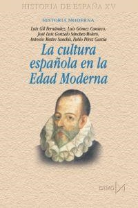 CULTURA ESPAÑOLA EN LA EDAD MODERNA, LA | 9788470904448 | AA.VV. | Llibreria La Gralla | Librería online de Granollers