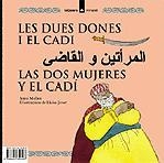 DUES DONES I EL CADI, LES -CAT/CAST/ARAB- (MINARET 3) | 9788424650407 | MOLINS, ANNA / JOVER, LLUISA | Llibreria La Gralla | Llibreria online de Granollers