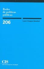 REDES DE POLITICAS PUBLICAS (CIS 206) | 9788474763621 | CHAQUES BONAFONT, LAURA | Llibreria La Gralla | Librería online de Granollers