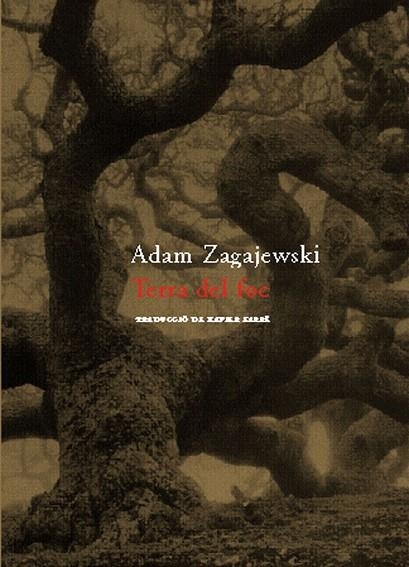 TERRA DE FOC (POESIA-54) | 9788477274186 | ZAGAJEWSKI, ADAM | Llibreria La Gralla | Librería online de Granollers