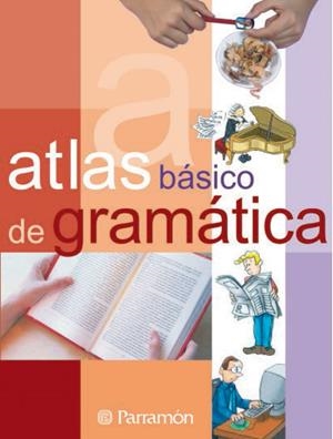 ATLAS BASICO DE GRAMATICA | 9788434227026 | CÀMARA PÉREZ, SERGI/FALGUERAS GOROSPE, ROSA MARÍA/MIARNAU MONTSERRAT, PILAR/MIÑAMBRE BERBEL, ELENA | Llibreria La Gralla | Llibreria online de Granollers