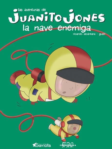 MAVE ENEMIGA, LA (JUANITO JONES) | 9788439207634 | ALCANTARA, RICARDO | Llibreria La Gralla | Librería online de Granollers