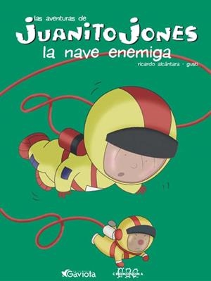 MAVE ENEMIGA, LA (JUANITO JONES) | 9788439207634 | ALCANTARA, RICARDO | Llibreria La Gralla | Llibreria online de Granollers