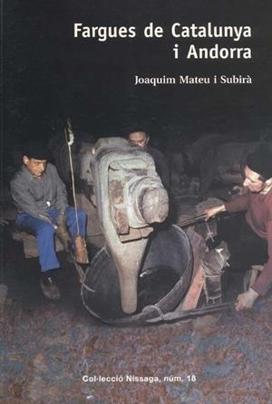 FARGUES DE CATALUNYA I ANDORRA (NISSAGA 18) | 9788423206704 | MATEU I SUBIRA, JOAQUIM | Llibreria La Gralla | Llibreria online de Granollers