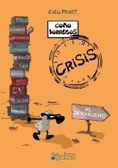 COMO BORREGOS. CRISIS | 9788492534494 | PÉREZ, KIKO | Llibreria La Gralla | Llibreria online de Granollers