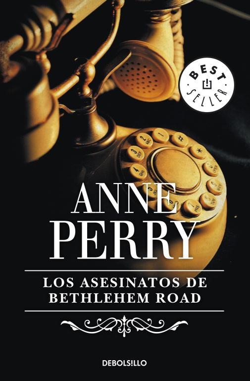 ASESINATOS DE BETHLEHEM ROAD, LOS (DB BESTSELLER 306/10) | 9788497599658 | PERRY, ANNE | Llibreria La Gralla | Llibreria online de Granollers