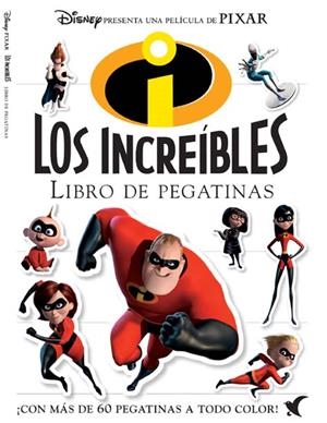 INCREIBLES, LOS. LIBRO DE PEGATINAS | 9788439203926 | WALT DISNEY COMPANY | Llibreria La Gralla | Librería online de Granollers