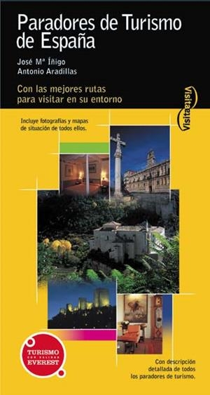 PARADORES DE TURISMO DE ESPAÑA | 9788424104771 | IÑIGO, JOSE Mª / ARADILLAS, ANTONIO | Llibreria La Gralla | Librería online de Granollers