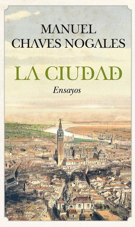 CIUDAD, LA | 9788415338048 | CHAVES, MANUEL | Llibreria La Gralla | Librería online de Granollers