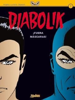 DIABOLIK 2.FUERA MÁSCARAS! | 9788492534432 | GIUSSANI, ANGELA /GIUSSANI, LUCIANA | Llibreria La Gralla | Librería online de Granollers