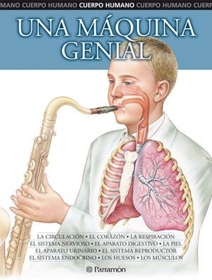 MAQUINA GENIAL, UNA (CUERPO HUMANO) | 9788434226166 | AAVV | Llibreria La Gralla | Llibreria online de Granollers