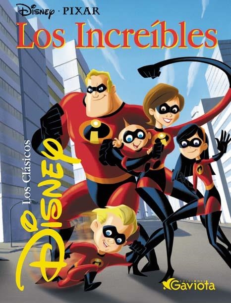 INCREIBLES, LOS (LOS CLASICOS DISNEY) | 9788439200413 | WALT DISNEY COMPANY | Llibreria La Gralla | Librería online de Granollers