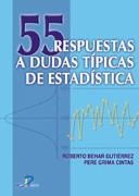 55 RESPUESTAS A DUDAS TIPICAS DE ESTADISTICA | 9788479786434 | BEHAR GUTIERREZ, ROBERTO / GRIMA CINTAS, PERE | Llibreria La Gralla | Librería online de Granollers